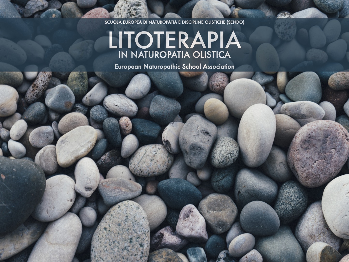 manuale di Litoterapia in naturopatia olistica